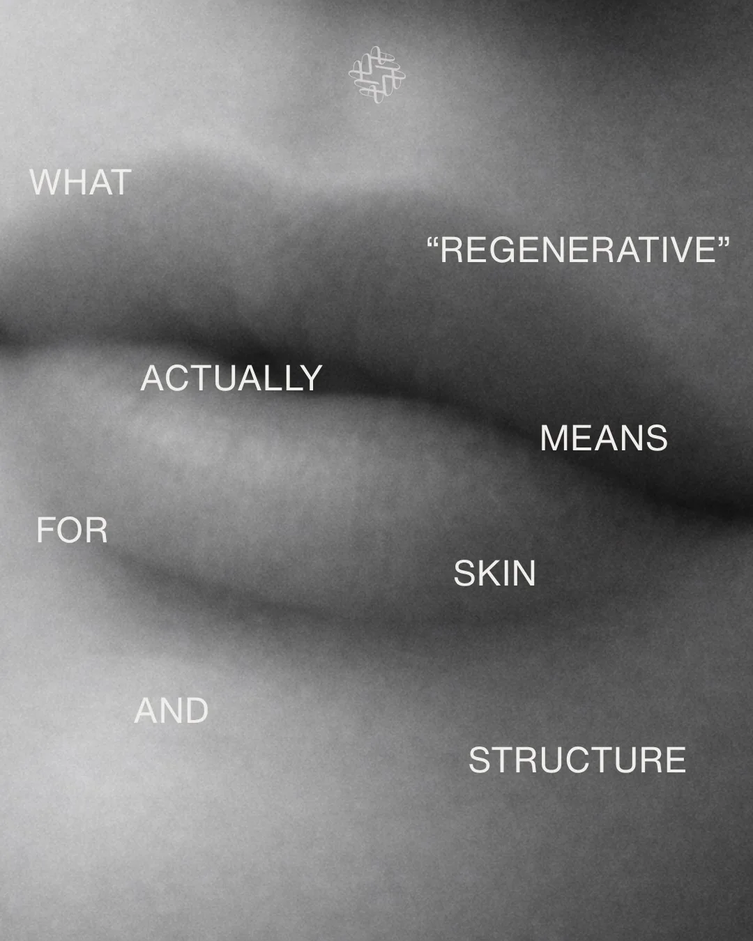 Cover of an Instagram note from MODE Aesthetics and Wellness in Scottsdale titled What regenerative actually means for skin and structure: a black and white close up of lips beneath the title and the MODE monogram.